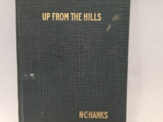 Up From The Hills (1921, Hardcover)