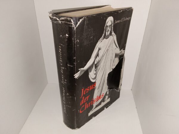 Jesus der Christus (German: Jesus the Christ) (1965) ~ by James E. Talmage