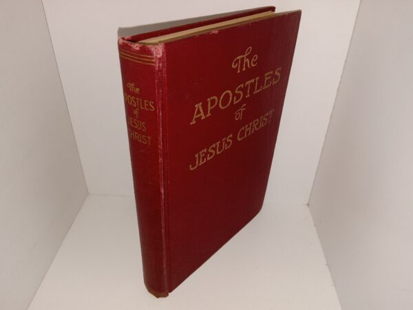 The Apostles of Jesus Christ (1924) ~ by Edward H. Anderson