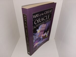 Way of the Great Oracles: The Voyager Tarot (2001) ~ by James Wanless, PH.D.