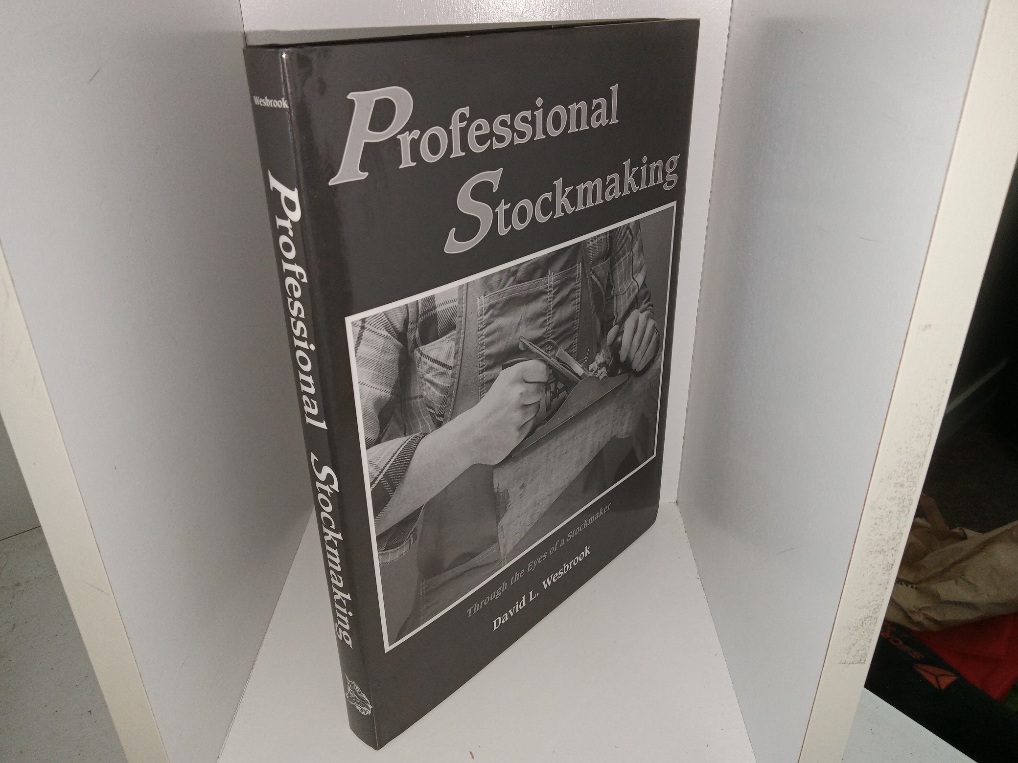 Professional Stockmaking (1994) ~ by David L. Wesbrook