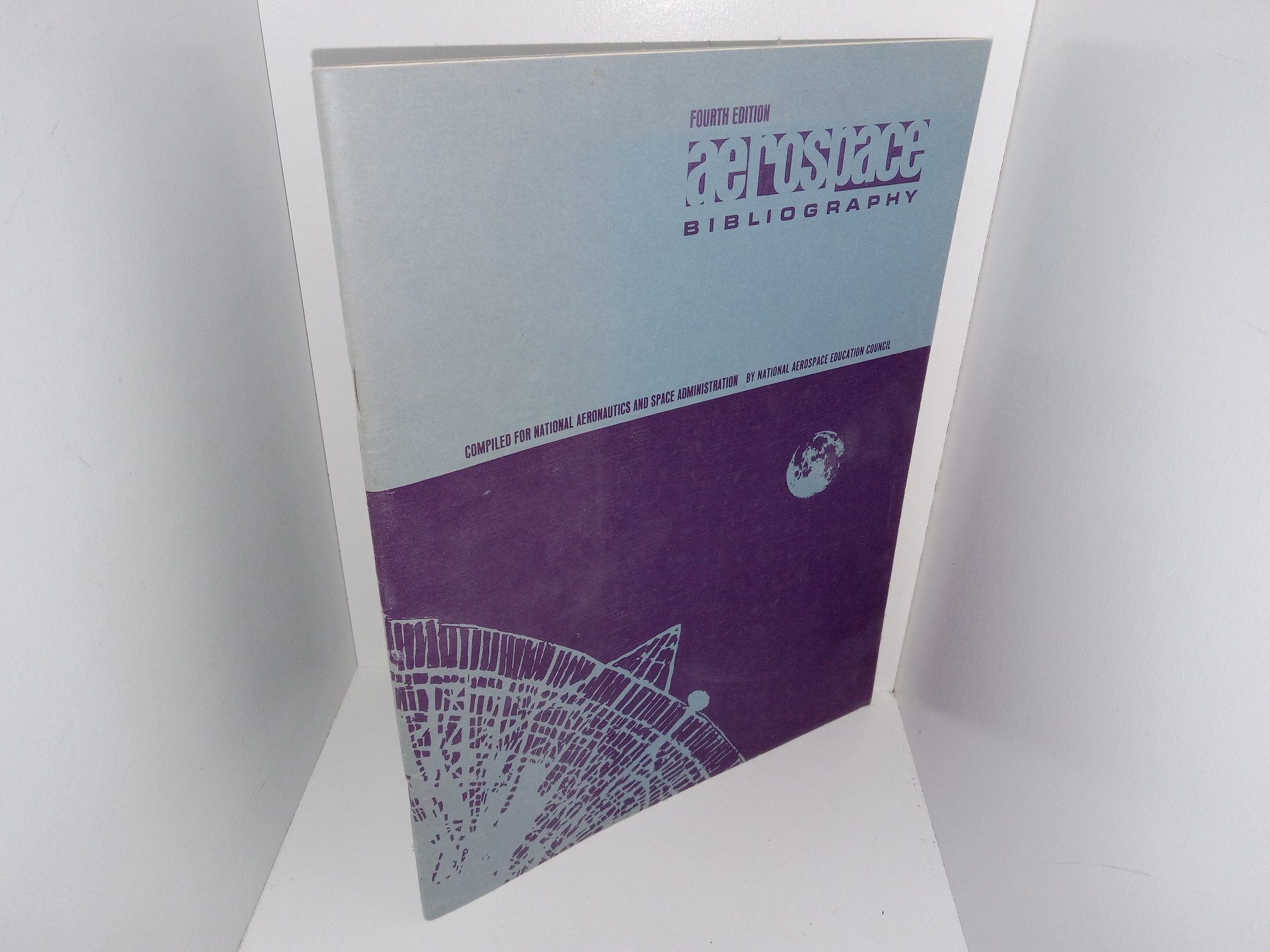 Aerospace Bibliography: Compiled for National Aeronautics and Space Administration (4th Edition) (1968)