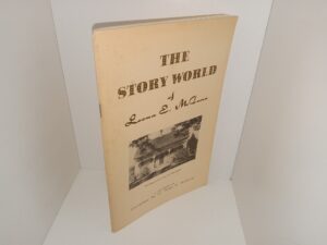 The Story of Leona E. McClune (1972) ~ In Memorium Compiled by Dr. Ross H. McCune