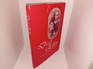 Dear Ellen: Two Mormon Women and Their Letters (Limited Printing Out of 1,250) (1974) ~ by S. George Ellsworth