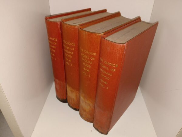 The Choice Works of Thomas Hood 4 Vol. Set (Ex-Library) (Library Binding) (1857) ~ by Thomas hood