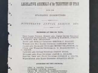 1870 --- Names of the Members and Officers of the Legislative Assembly of the Territory of Utah with the Standing Committees -- Nineteenth Annual Session, 1870 --- Extremely Rare!