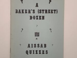 A Baker’s (Street) Dozen – Aissab Quizzes (1982)