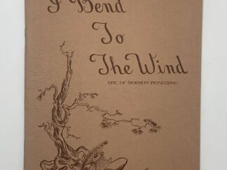 To Bend to The Wind (1947) by Deon Nethercott Olson