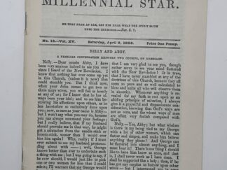 The Latter-day Saints’ millennial Star: Saturday, April 9, 1853 (Reprint) (Unknown Publishing Date) ~ Unknown Author