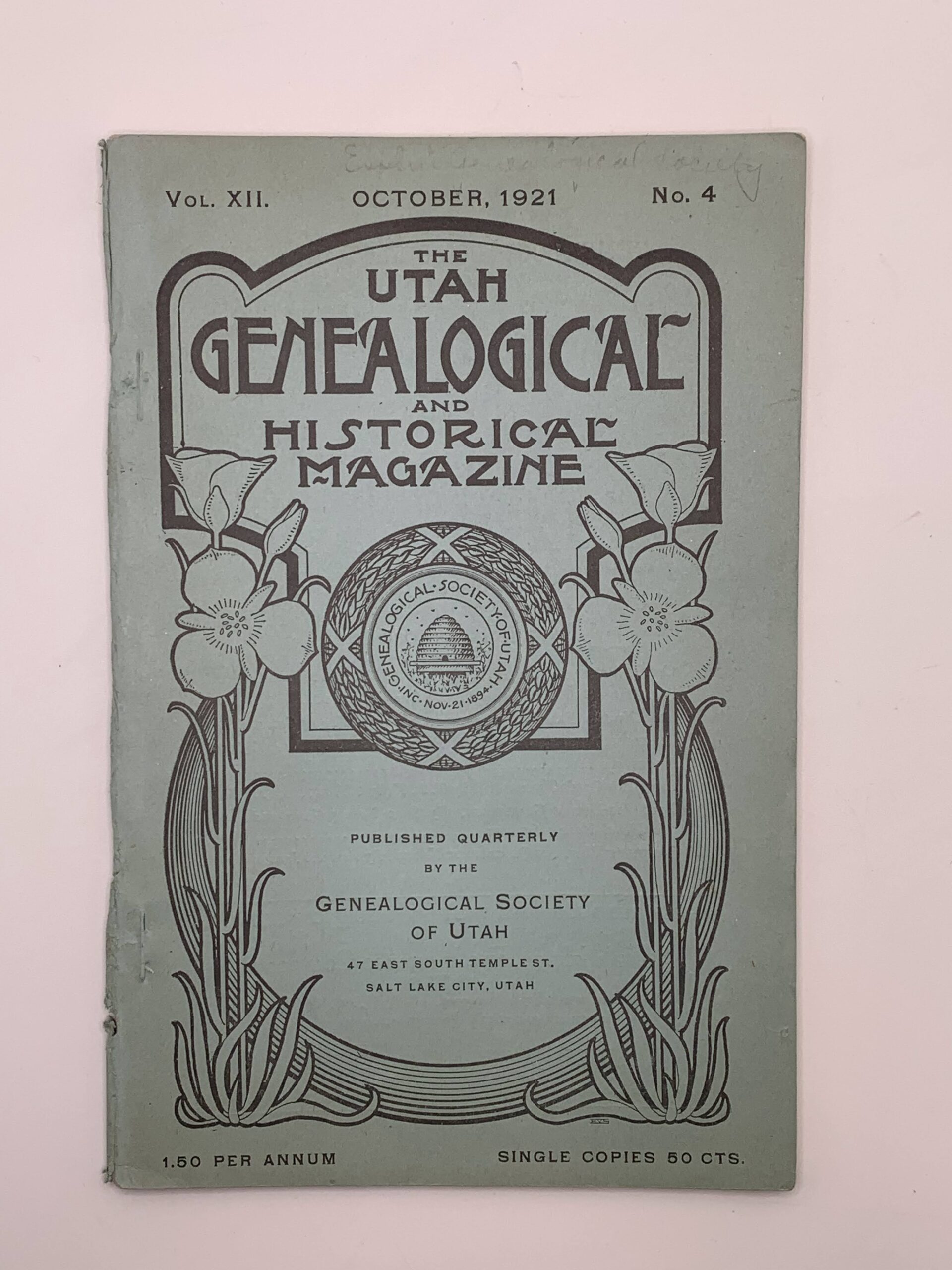 The Utah Genealogical and Historical Magazine ~ Vol. XII, No. 4 – Oct, 1921