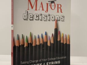 Major Decisions (2010) by: Henry J. Eyring