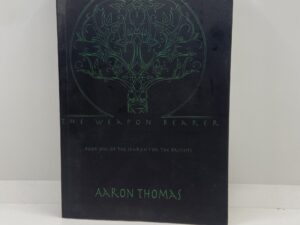 The Weapon Bearer (2014) by Aaron Thomas