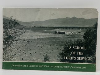 A School of the Lord’s Service