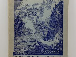 Sullivan-Clinton Sesqui Centennial at Canajoharie, N.Y. “The Boiling Point” – June 15th-16th, 1929