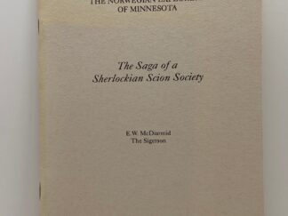 The Saga of a Sherlockian Scion Society (1995) By: E.W. McDiarmid
