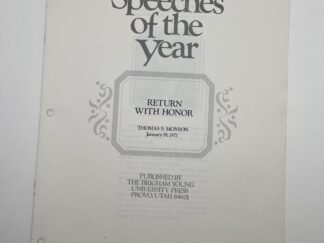 Speeches of the Year: Return with Honor (1971) by Thomas S. Monson