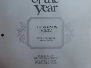 Speeches of the Year: The Mormon Milieu (1971) by Neal A. Maxwell