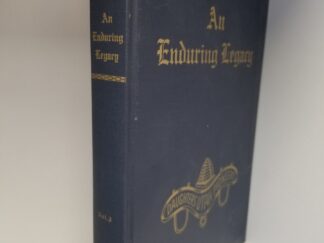 An Enduring Legacy – Volume 3 — Compiled by the Lesson Committee of the Daughters of the Utah Pioneers — Hardbound