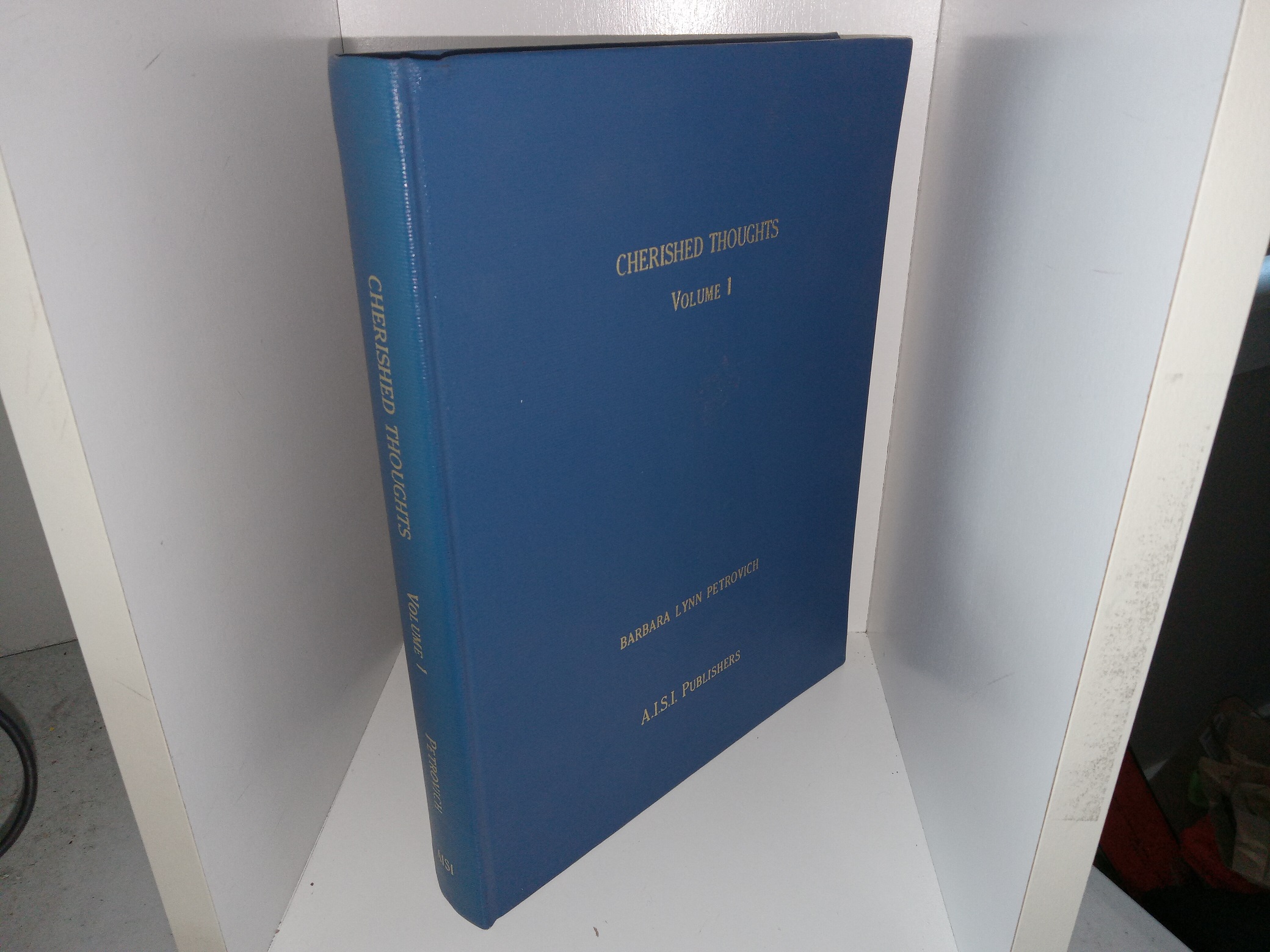 Cherished Thoughts: Vol. 1 (1987) ~ by Barbara Lynn Petrovich