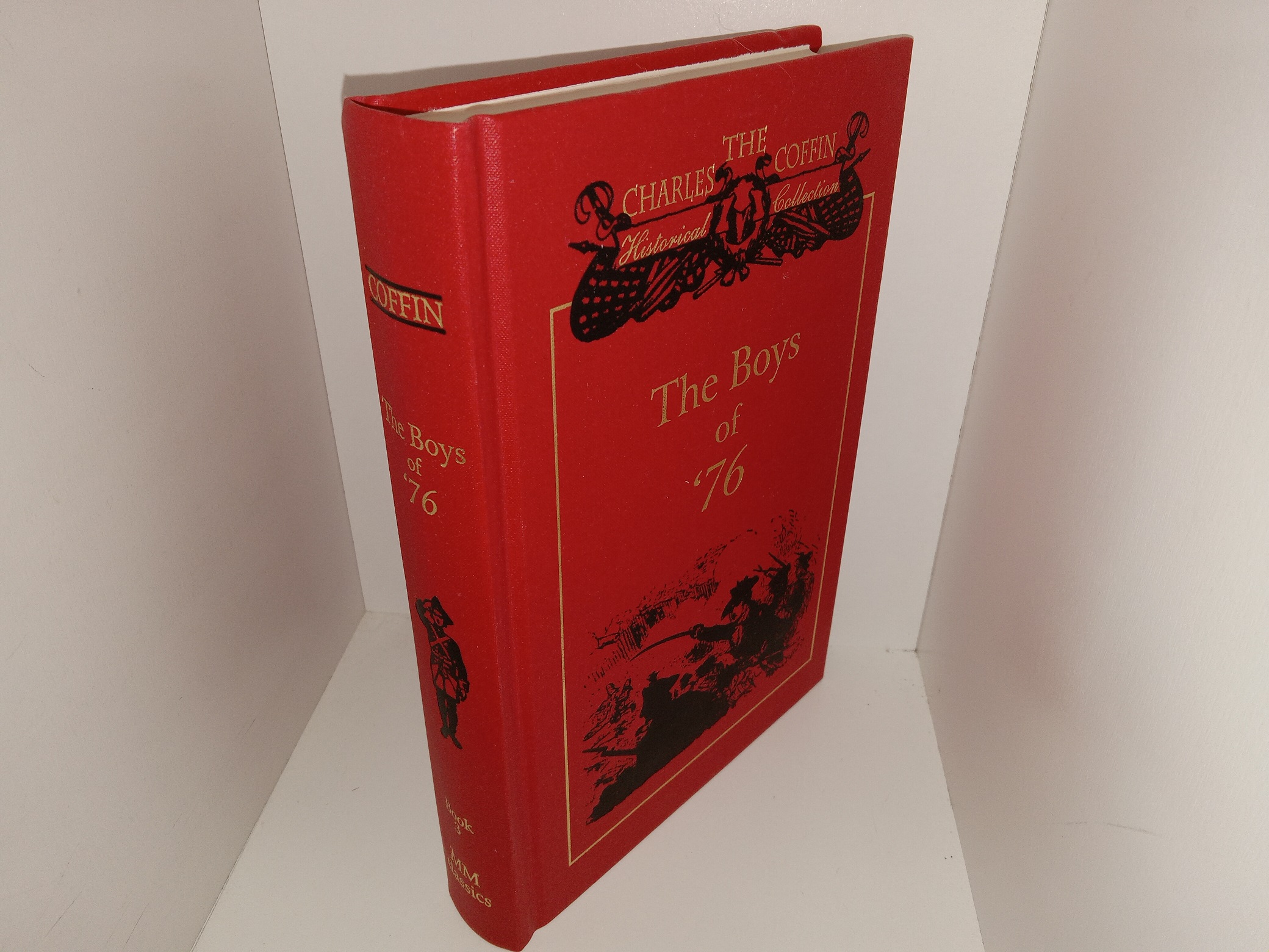 The Boys of ’76: Battles of the American Revolution (2000) ~ by Charles Coffin