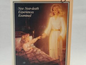 Glimpses of Eternity:: New Near-death Experiences Examined (1992, Hardcover w/ Dust Jacket)