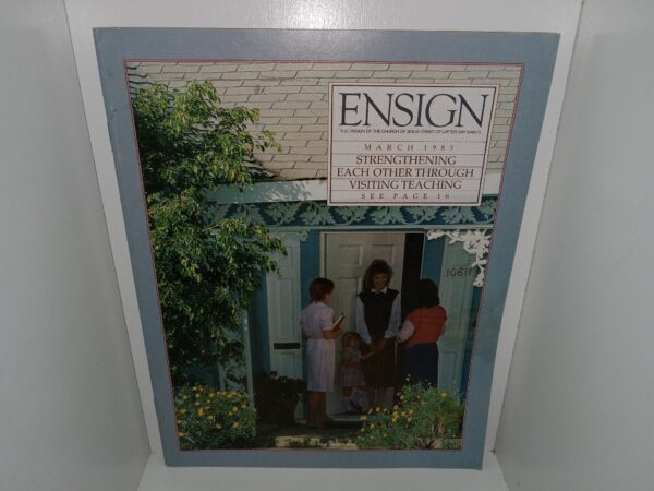 Ensign: Vol. 15, No. 3, March 1985 (Magazine) (1985)