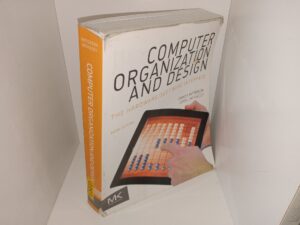 Computer Organization and Design: The Hardware/Software Interface (5th Edition) (2014) ~ by David A. Patterson, and John L. Hennessy