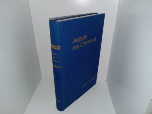 Jezus de Christus (Dutch: Jesus the Christ) (Unknown Publishing Date) ~ by James E. Talmage, Translated by A. D. Jongkees