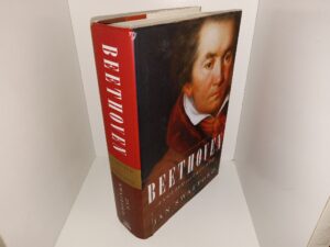 Beethoven: Anguish and Triumph (2014) ~ by Jan Swafford