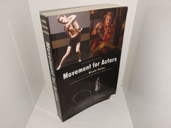 Movement for Actors (2nd Edition) (2016) ~ Edited by Nicole Potter