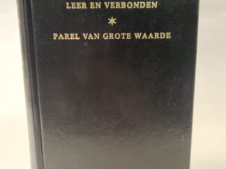 Leer En Verbonden:: Parel Van Grote Waarde (Dutch, 1982, Hardcover)