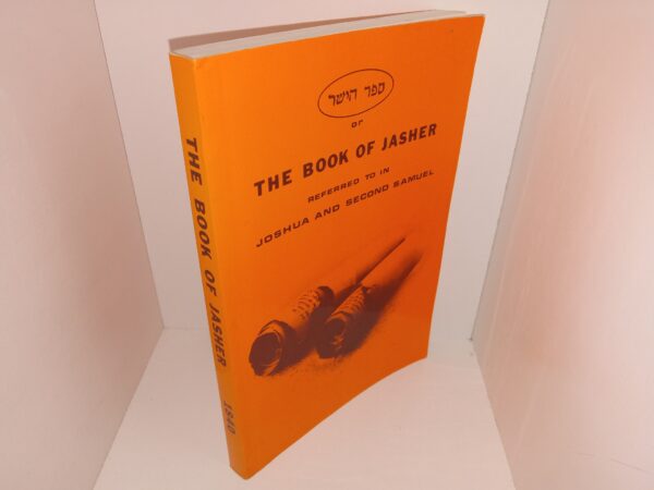 The Book of Jasher Referred to in Joshua and Second Samuel (1997)