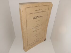 Young Men’s Mutual Improvement Associations Manual: 1904-1905: Subject New Witnesses for God, Vol. 2, The Book of Mormon Part 2, No. 8 (1904)