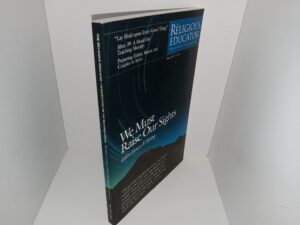 We Must Raise Our Sights: Vol. 2, No. 2, 2001 (2001)