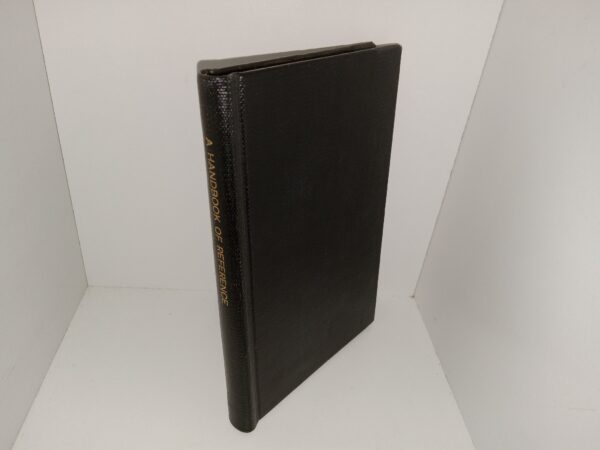 A Hand-Book of Reference (Rebound) (1884) ~ by A. H. Cannon