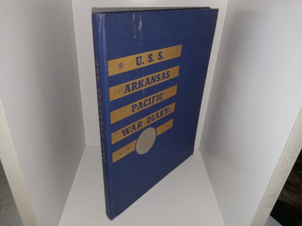 U. S. S. Arkansas Pacific War Diary (1945)