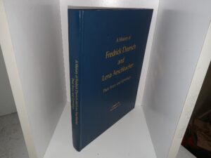 A History of Fredrick Duersch and Lena Aeschbacher: Their Story and Genealogy (1994) ~ Compiled by Fred Duersch, Jr.