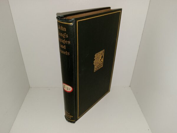 John Long's Voyages and Travels in the Years 1768-1788 (Ex-Library) (1922) ~ by Milo Milton Quaife