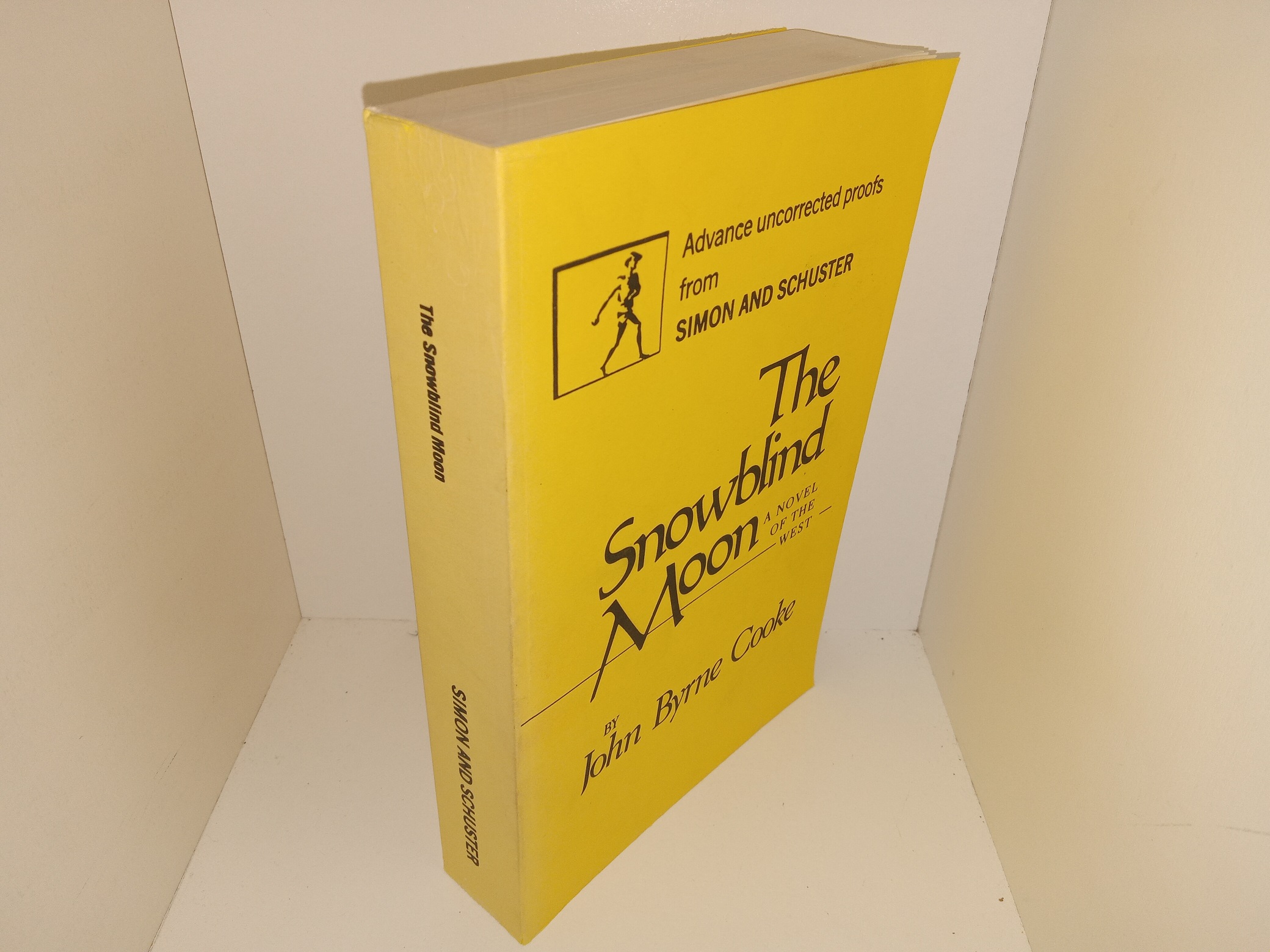 The Snowblind Moon: A Novel of the West (Advanced Uncorrected Proof) (1984) ~ by John Byrne Cooke