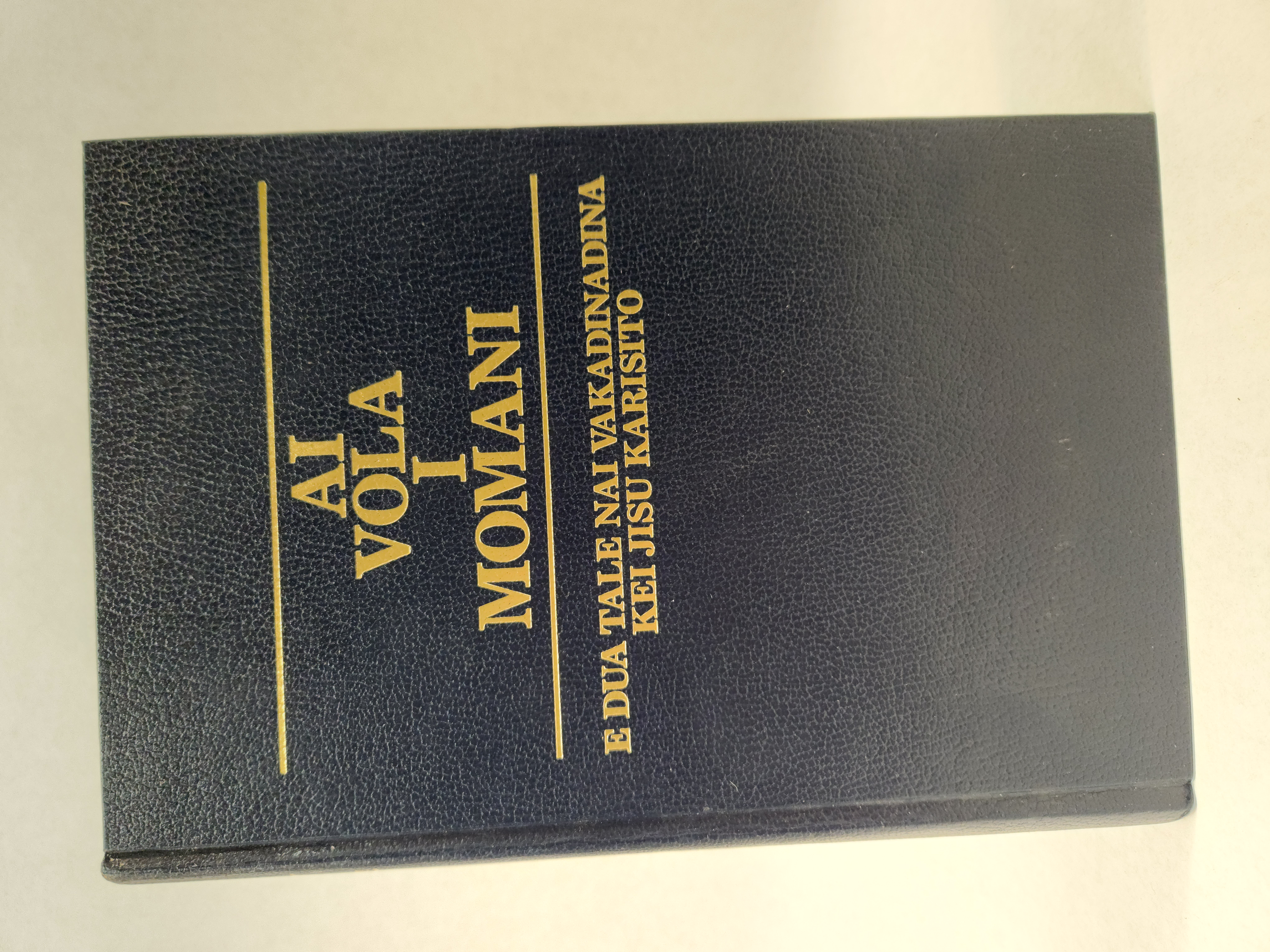 AI VOLA I MOMANI:: E DUA TALE NAI VAKADINADINA KEI JISU KARISITO (Book of Mormon in Fijian, 1994, Hardcover)