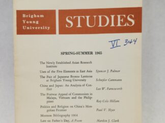 Brigham Young University Studies:: Spring - Summer 1965, Volume VI, Numbers 3 and 4 (1965, Paperback)