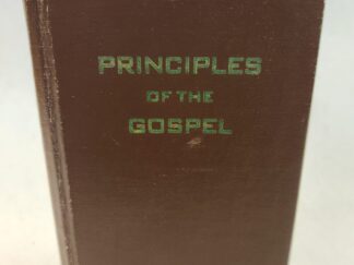Principles of the Gospel (1953, Hardcover)