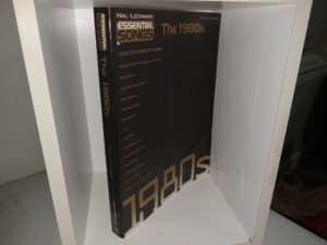 Essential Songs: The 1980s: Piano, Vocal Guitar (Unknown Publishing Date) ~ Unknown Author