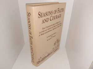 Seasons of Faith and Courage: The Church of Jesus Christ of Latter-day Saints in French Polynesia A Sesquicentennial History, 1843-1993 (Signed & Inscribed by One of the Authors (Kathleen C. Perrin)) (1994) ~ by S. George Ellsworth, and Kathleen C. Perrin