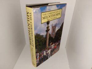 The Chronicles of Milnthorpe (1987) ~ by Roger K. Bingham
