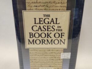 The Legal Cases in the Book of Mormon (Hardcover w/ Dust Cover, Like New in Plastic)