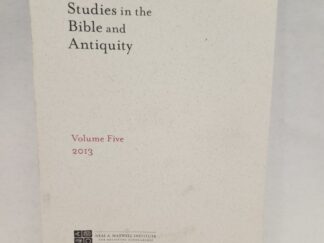 Studies in the Bible and Antiquity:: Volume Five 2013 (2013, Paperback)