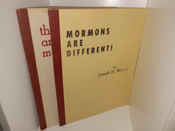 2 LDS Books by Joseph H. Weston: Mormons Are Different! / The Amazing Mormons (See Details)