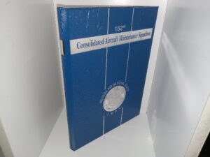 152nd Consolidated Aircraft Maintenance Squadron (1991) ~ Unknown Author