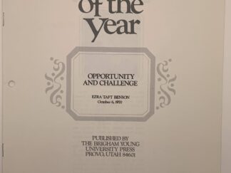 Speeches of the Year: Opportunity and Challenge (1970) by Ezra Taft Benson